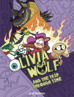 Olivia Wolf and the Trip Through Time (Paperback)