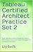 Tableau Certified Architect...
