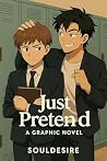 Just Pretend (BL)...
