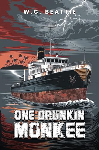 One Drunkin' Monkee (Kindle Edition)