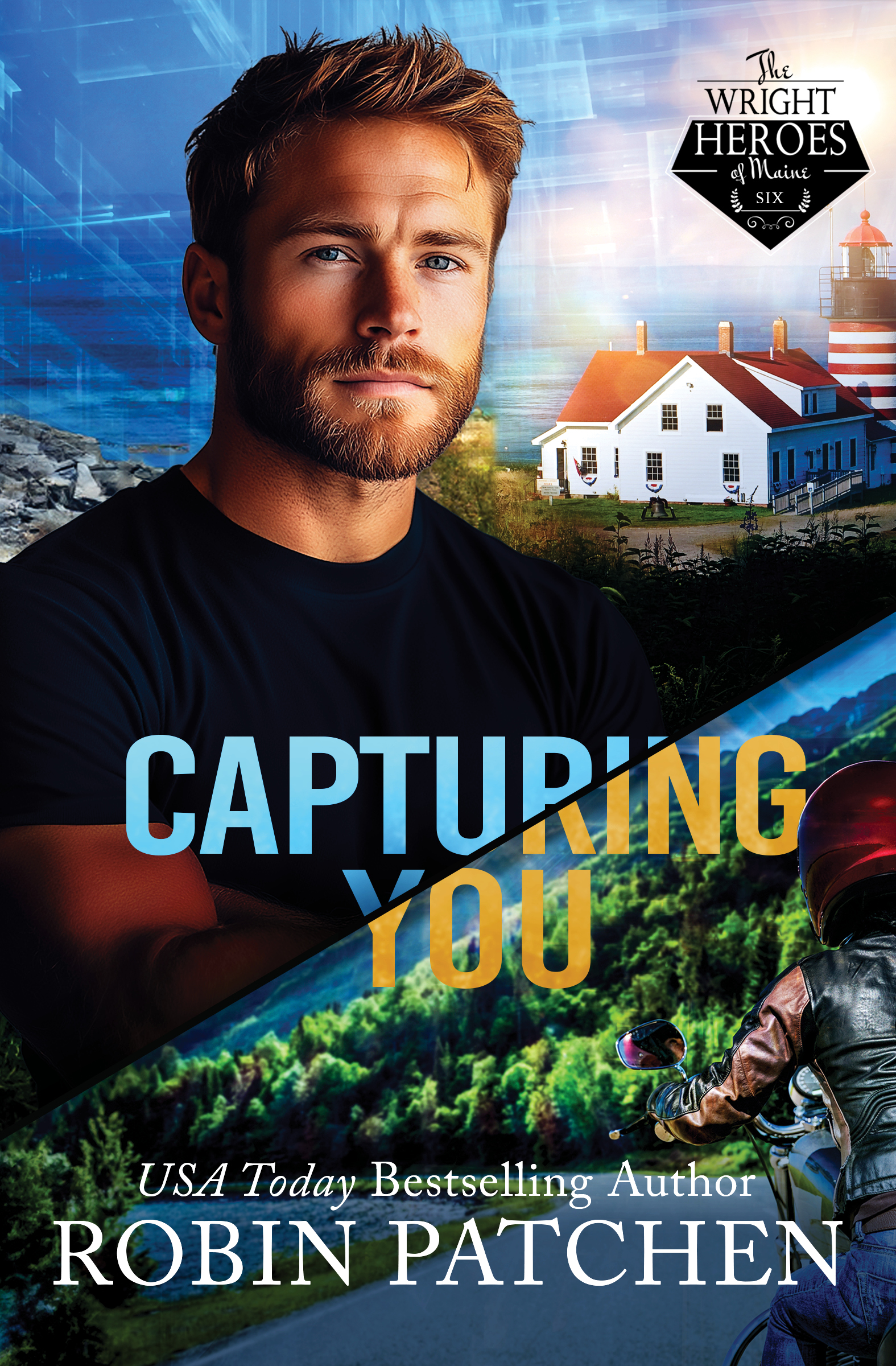 Capturing You (The Wright Heroes of Maine, #6)
