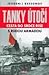 Tanky útočí: Cesta do srdce Říše s Rudou armádou