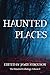 Haunted Places (The Haunted...