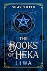 The Books of Heka...