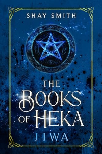 The Books of Heka: Jiwa (Kindle Edition)
