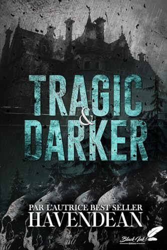 Tragic & Darker (French Edition)