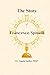 The Story of Francesco Spinelli by Fr. Angelo Butler MSP