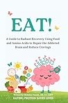 EAT!: A Guide to ...