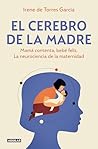 El cerebro de la ...