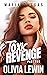 Toxic Revenge Part Two