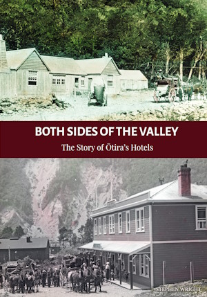 Both Sides of the Valley: The Story of Ōtira's Hotels (Paperback)