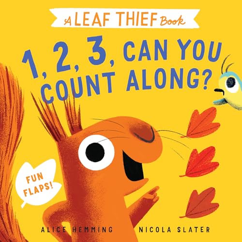 Leaf Thief: 1, 2, 3, Can You Count Along? (The Leaf Thief)