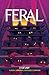 Feral, Vol. 2: Cat Lady