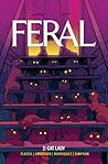Feral, Vol. 2: Ca...