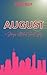 August: A Strings Attached Short Story (The Breakout Sessions)