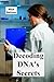 Decoding DNA's Secrets: Gen...