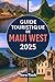 GUIDE TOURISTIQUE DE MAUI W...