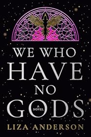 We Who Have No Gods