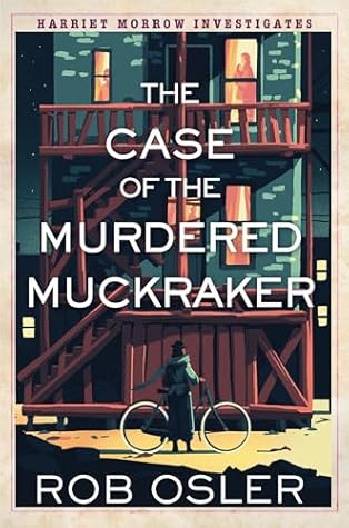 The Case of the Murdered Muckraker