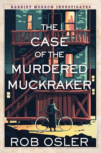 The Case of the Murdered Muckraker (Hardcover)