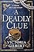 A Deadly Clue (Hunter and Clewe #3)
