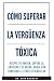 Como superar la vergüenza t...