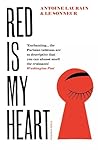 Red Is My Heart