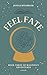 Feel Fate (Malinda's Advent...