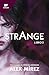 Strange. Libro 2 by Alex Mírez