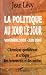 La politique au jour le jou...