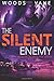 The Silent Enemy: A romanti...
