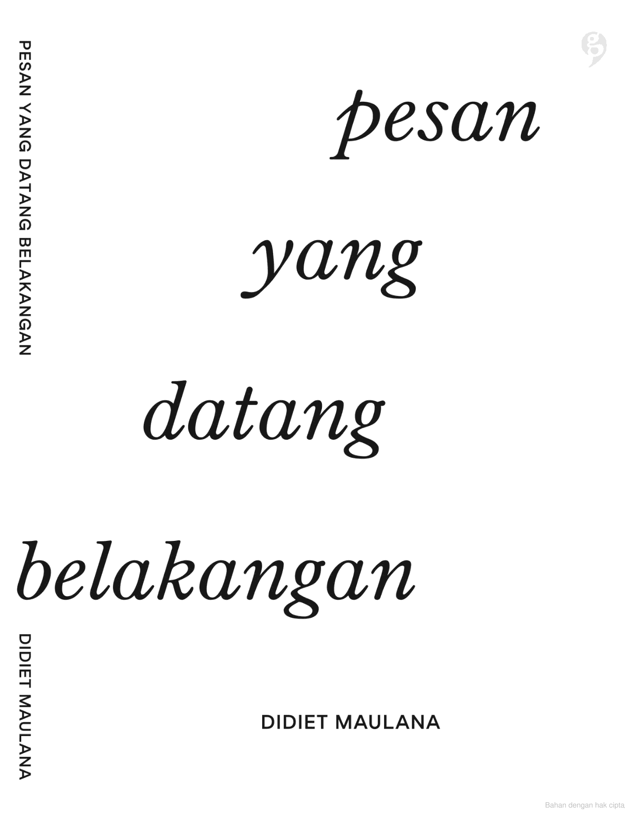 Pesan yang Datang Belakangan