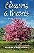 Blossoms & Breezes: Spring in Laurel Falls