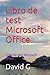 Libro de test Microsoft Off...