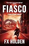 Fiasco: A gritty ...