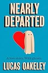 Nearly Departed: ...