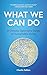 What We Can Do: A Climate Optimist's Guide to Sustainable Living