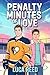 Penalty Minutes of Love: An...