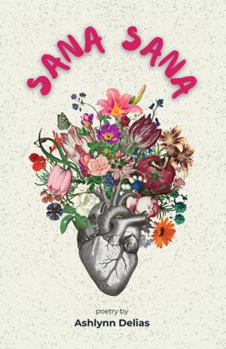 Sana Sana (Paperback)