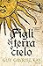 Figli di terra e cielo