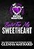Bullet for my Sweetheart by Glenna Maynard Bullet for my Sweetheart by Glenna Maynard