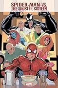 Spider-Man Vs. The Sinister Sixteen (2025) #1
