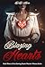 Blazing Hearts: Book Three ...