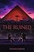 The Ruined