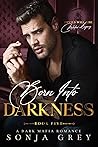 Born into Darkness