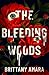 The Bleeding Woods