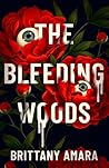 The Bleeding Woods