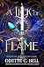 A Lick of Flame Book One by Odette C. Bell A Lick of Flame Book One by Odette C. Bell
