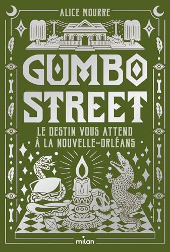 Gumbo Street (French Edition)