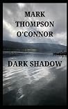 Dark Shadow